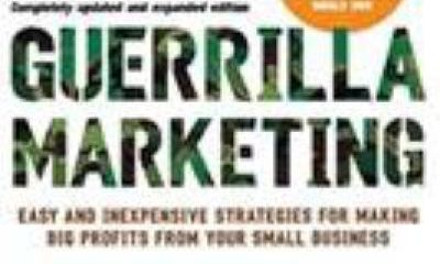 Guerrilla marketing : easy and inexpensive strategies for making big profits from your small business