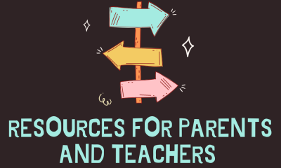 Resources for Parents and Teachers