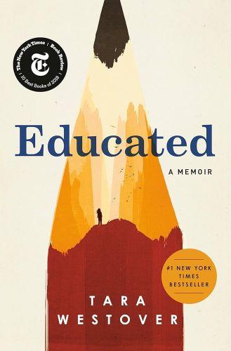 Educated: A Memoir by Tara Westover [kit]