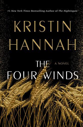 The Four Winds by Kristin Hannah [kit]