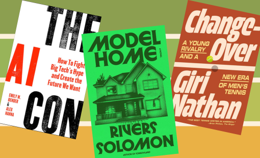 Striped background with three book covers superimposed: The AI Con by Emily M Bender and Alex Hanna; Model Home by Rivers Solomon; and Change Over by Giri Nathan