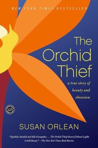 The Orchid Thief by Susan Orlean [kit]