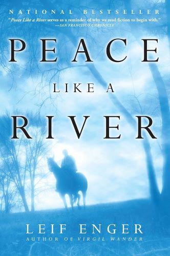 Peace Like a River by Leif Enger [kit]