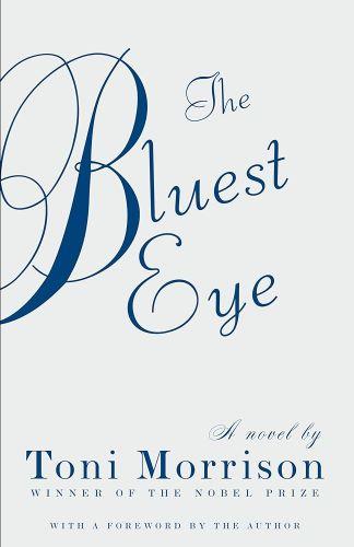 The Bluest Eye by Toni Morrison [kit]