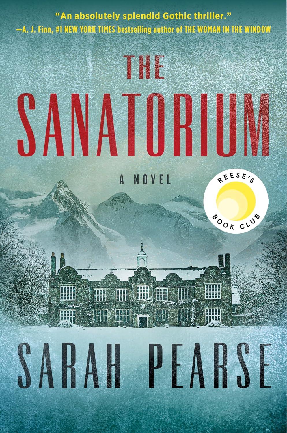 cover image of The Sanitorium by Sarah Pearse